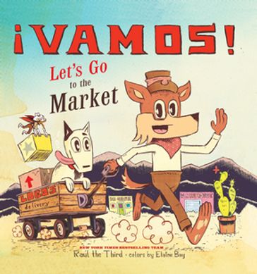 ¡Vamos! Let's Go to the Market - Raúl the Third