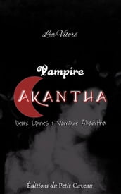 Vampire Akantha - Episode 2