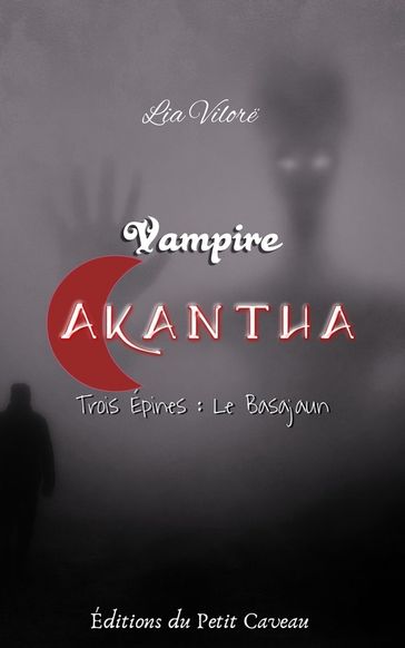 Vampire Akantha - Episode 3 - Lia Vilore