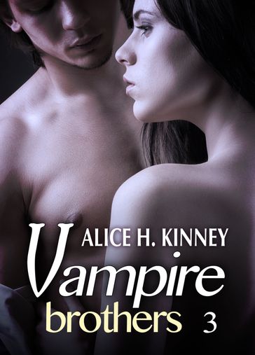 Vampire Brothers 3 (Deutsche Version) - Alice H. Kinney