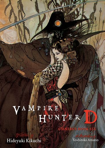 Vampire Hunter D Omnibus: Book Six - Hideyuki Kikuchi