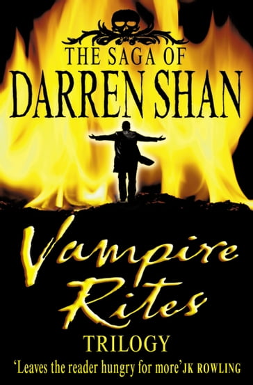 Vampire Rites Trilogy (The Saga of Darren Shan) - Darren Shan