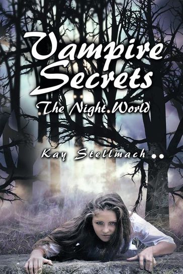 Vampire Secrets - Kay Stellmach