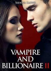 Vampire and Billionaire - Vol.2