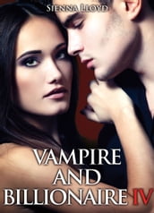 Vampire and Billionaire - Vol.4