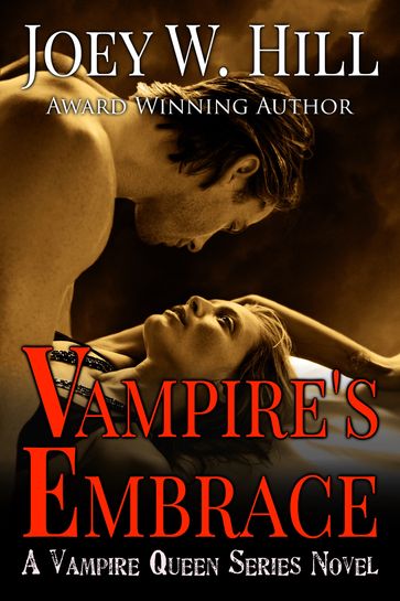 Vampire's Embrace - Joey W. Hill