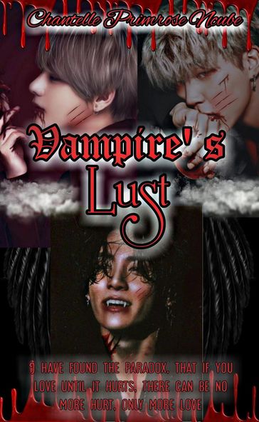 Vampire's Lust - CHANTELLE P NCUBE