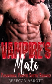 Vampire s Mate - Paranormal Vampire Shifter Romance