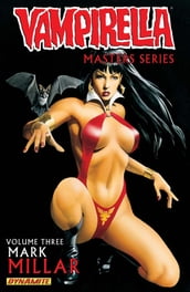 Vampirella Masters Series Vol 3: Mark Millar