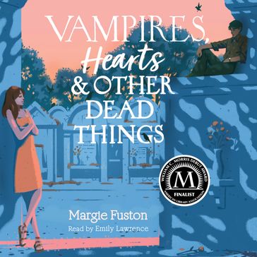 Vampires, Hearts & Other Dead Things - Margie Fuston