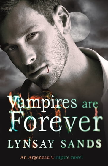 Vampires are Forever - Lynsay Sands