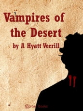 Vampires of the Desert