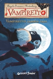 Vampiretto cambia casa