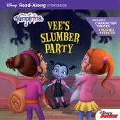 Vampirina Read-Along Storybook: Vee s Slumber Party