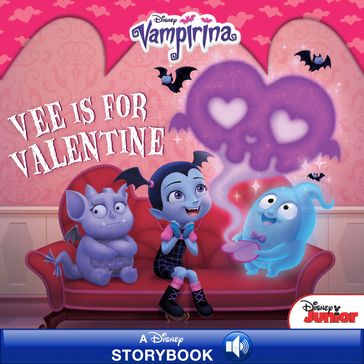 Vampirina: Vee is for Valentine - Disney Books