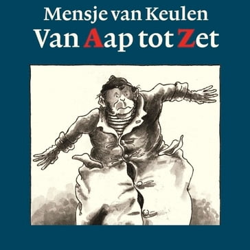 Van Aap tot Zet - mensje van keulen