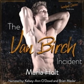 Van Birch Incident, The