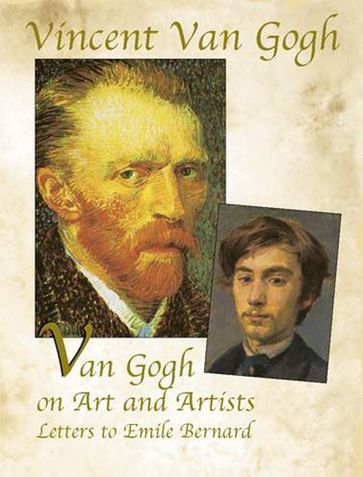 Van Gogh on Art and Artists - Vincent van Gogh