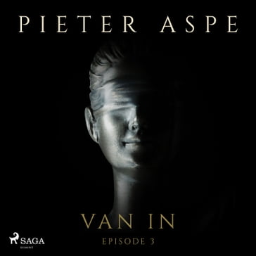 Van In - Episode 3 - Pieter Aspe