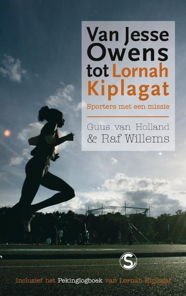 Van Jesse Owens tot Lornah Kiplagat - Guus van Holland - Raf Willems