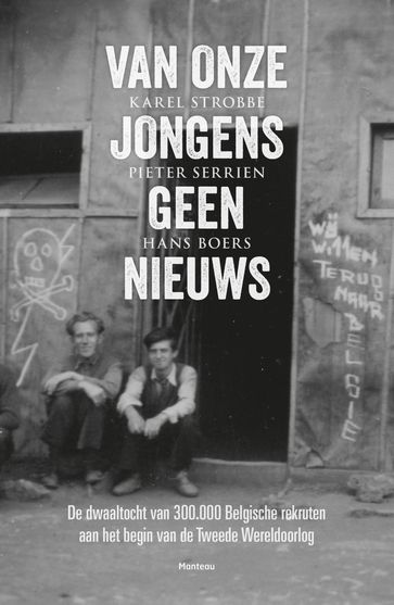 Van onze jongens geen nieuws - Hans Boers - Karel Strobbe - Pieter Serrien