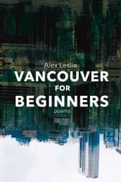 Vancouver for Beginners