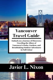 Vancouver travel guide 2024