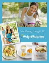 Vandaag begin ik met Weight Watchers (E-boek)