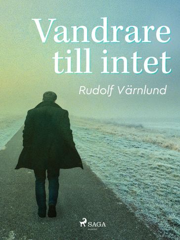 Vandrare till intet - Rudolf Varnlund