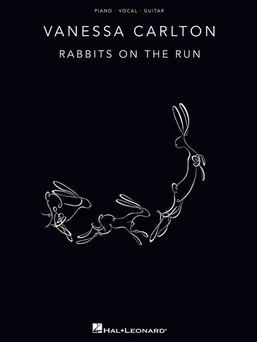 Vanessa Carlton - Rabbits on the Run (Songbook) - Vanessa Carlton