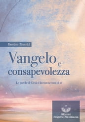 Vangelo e consapevolezza