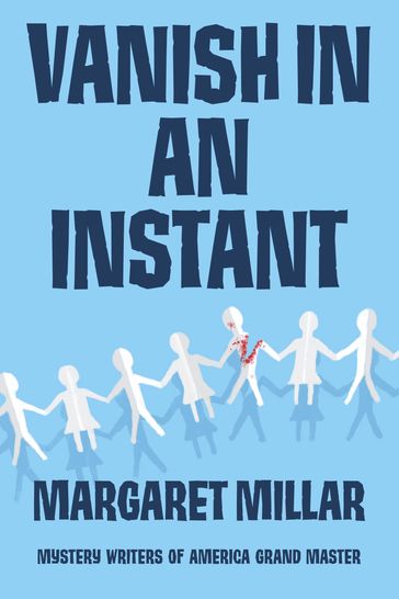 Vanish in an Instant - Margaret Millar