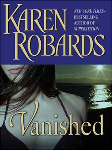 Vanished - Karen Robards