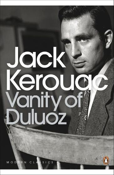 Vanity of Duluoz - Jack Kerouac