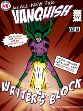 Vanquish Writer s Block!