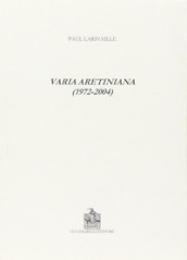 Varia aretiniana (1972-2004)