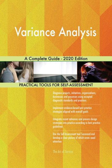 Variance Analysis A Complete Guide - 2020 Edition - Gerardus Blokdyk