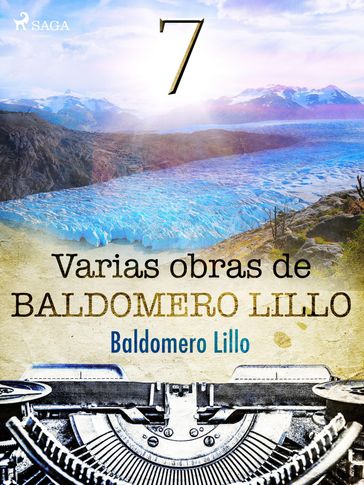 Varias obras de Baldomero Lillo VII - Baldomero Lillo