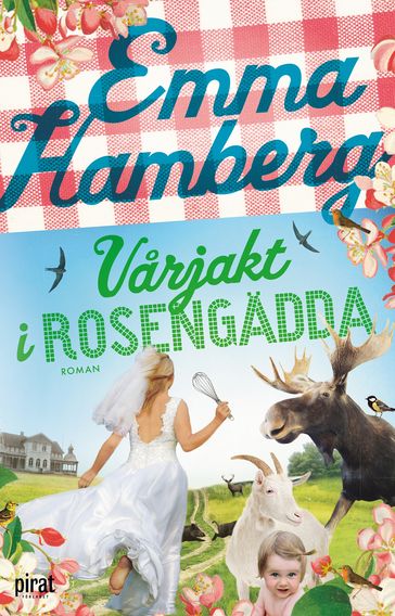 Varjakt i Rosengädda - Emma Hamberg