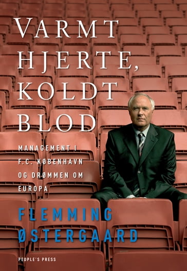 Varmt hjerte, koldt blod - Flemming Østergaard