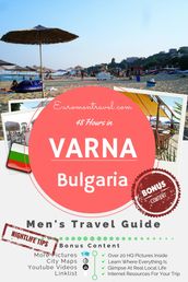 Varna, Bulgaria: 48 Hours In Bulgaria s Beach Town #1