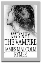 Varney the Vampire