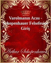 Varolmann Acs - Schopenhauer Felsefesine Giri