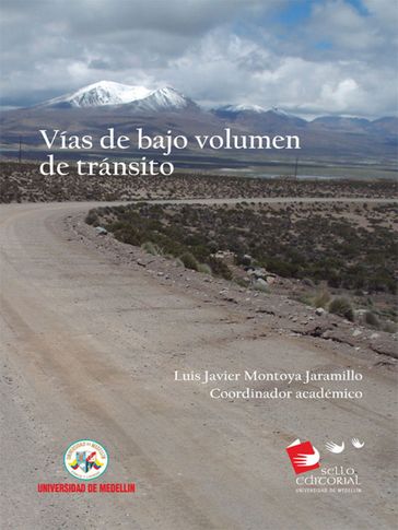 Vías de bajo volúmen de tránsito - Luis Javier Montoya Jaramillo