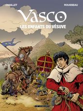 Vasco - Tome 25 - Les Enfants du Vésuve