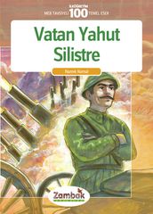 Vatan Yahut Silistre - lköretim 100 Temel Eser