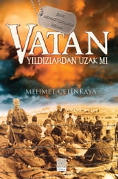 Vatan Yldzlardan Uzak m?