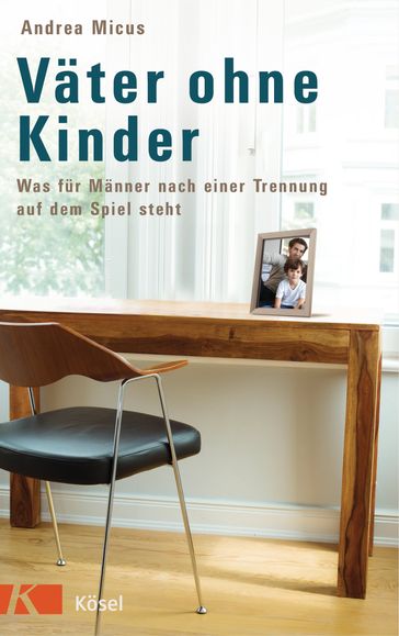 Vater ohne Kinder - Andrea Micus