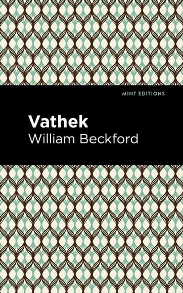 Vathek - William Beckford - Mint Editions