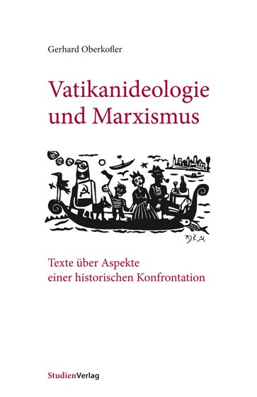 Vatikanideologie und Marxismus - Gerhard Oberkofler